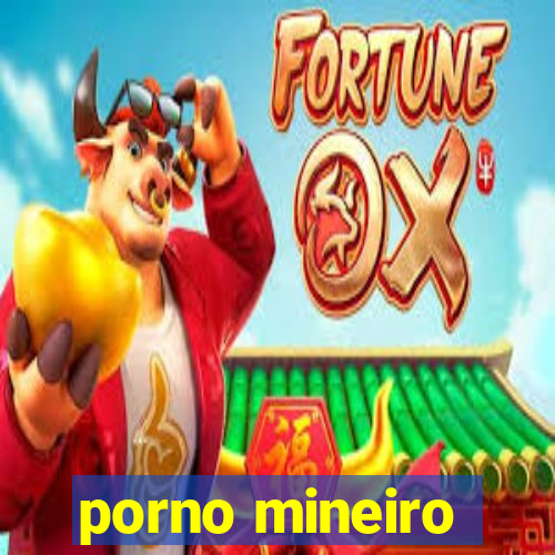 porno mineiro